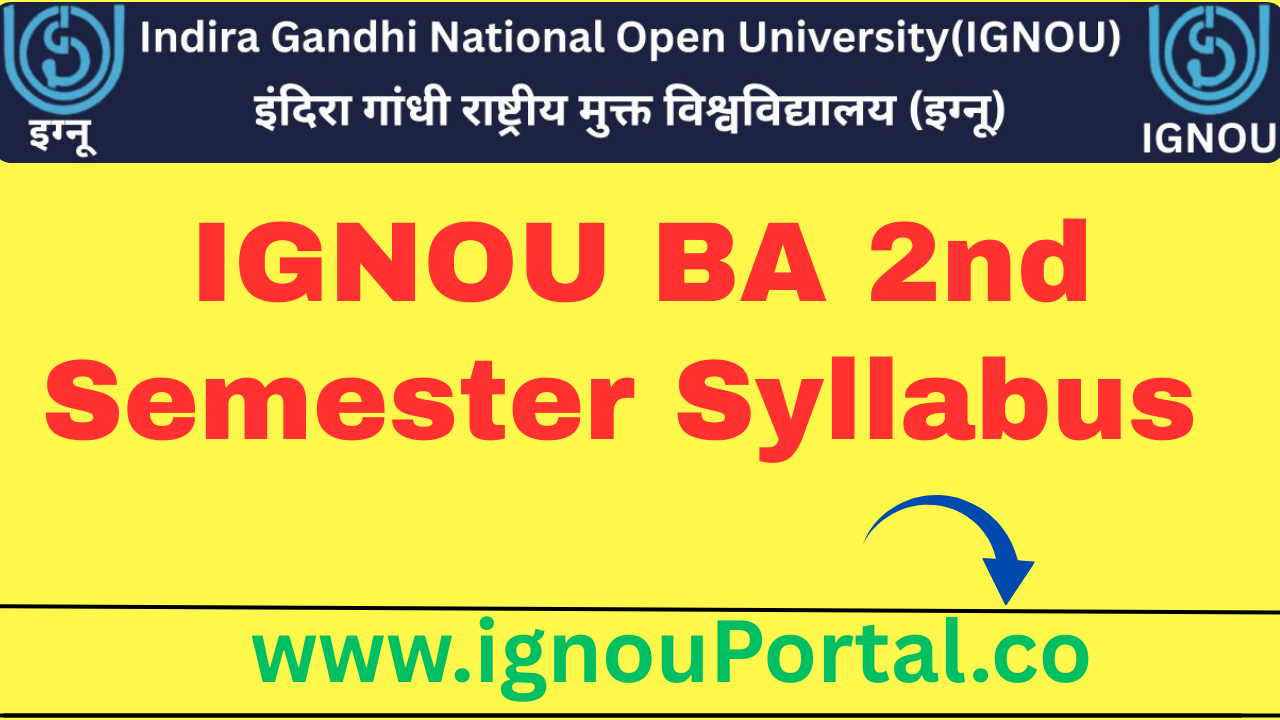 IGNOU BA 2nd Semester Syllabus 2026