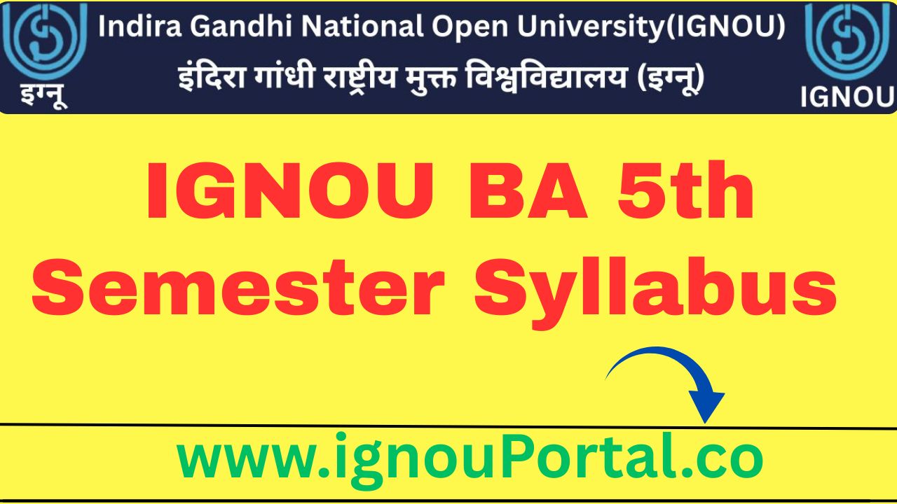 IGNOU BA 5th Semester Syllabus 2026