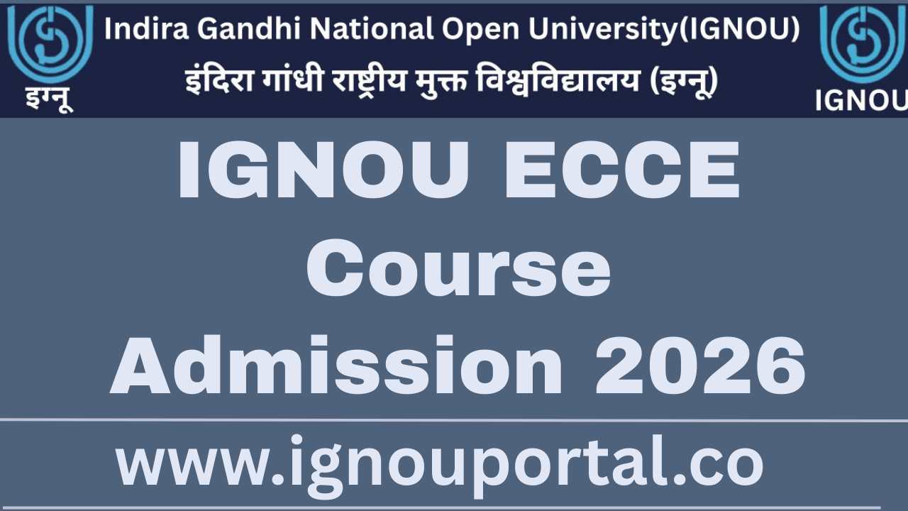 IGNOU ECCE Course Admission 2026